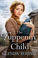 Tuppenny Child: An emotional saga of love and loss cena un informācija | Fantāzija, fantastikas grāmatas | 220.lv