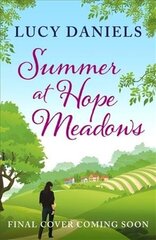 Summer at Hope Meadows: the perfect feel-good summer read cena un informācija | Fantāzija, fantastikas grāmatas | 220.lv