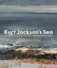 Kurt Jackson's Sea cena un informācija | Mākslas grāmatas | 220.lv