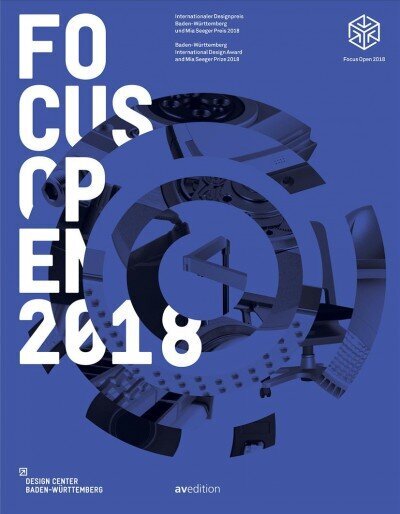 Focus Open 2018: Baden-Wurttemberg International Design Award and Mia Seeger Prize 2018 цена и информация | Mākslas grāmatas | 220.lv