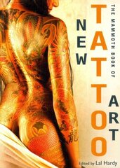 Mammoth Book of New Tattoo Art cena un informācija | Mākslas grāmatas | 220.lv