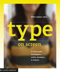 Type on Screen: New Typographic Systems cena un informācija | Mākslas grāmatas | 220.lv