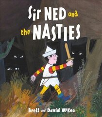 Sir Ned and the Nasties cena un informācija | Grāmatas mazuļiem | 220.lv