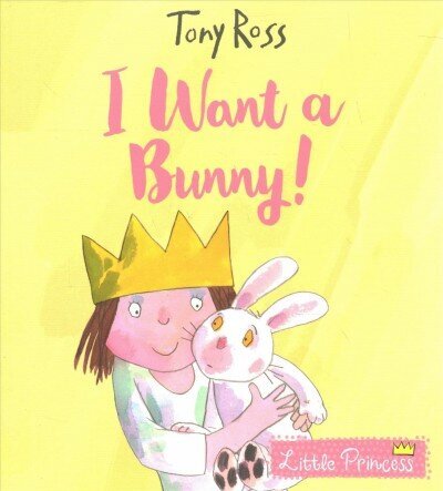 I Want a Bunny! цена и информация | Grāmatas mazuļiem | 220.lv