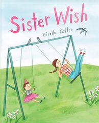 Sister Wish цена и информация | Книги для малышей | 220.lv