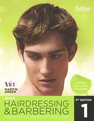 Begin Hairdressing and Barbering: The Official Guide to Level 1 NVQ & VRQ 3rd edition, Level 1 цена и информация | Книги о моде | 220.lv