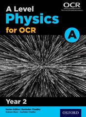 A Level Physics for OCR A: Year 2, Year 2, A Level Physics A for OCR Year 2 Student Book цена и информация | Развивающие книги | 220.lv