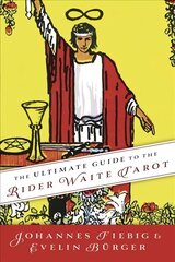 Ultimate Guide to the Rider Waite Tarot цена и информация | Самоучители | 220.lv