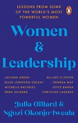 Women and Leadership: Lessons from some of the world's most powerful women цена и информация | Самоучители | 220.lv