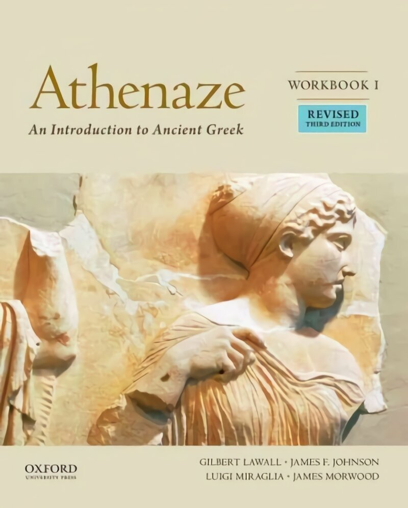 Athenaze, Workbook I: An Introduction to Ancient Greek Revised edition, Workbook I цена и информация | Izglītojošas grāmatas | 220.lv