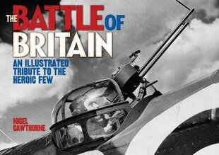 Battle of Britain цена и информация | Книги по фотографии | 220.lv