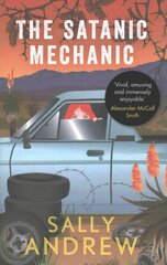 Satanic Mechanic: A Tannie Maria Mystery Main цена и информация | Фантастика, фэнтези | 220.lv