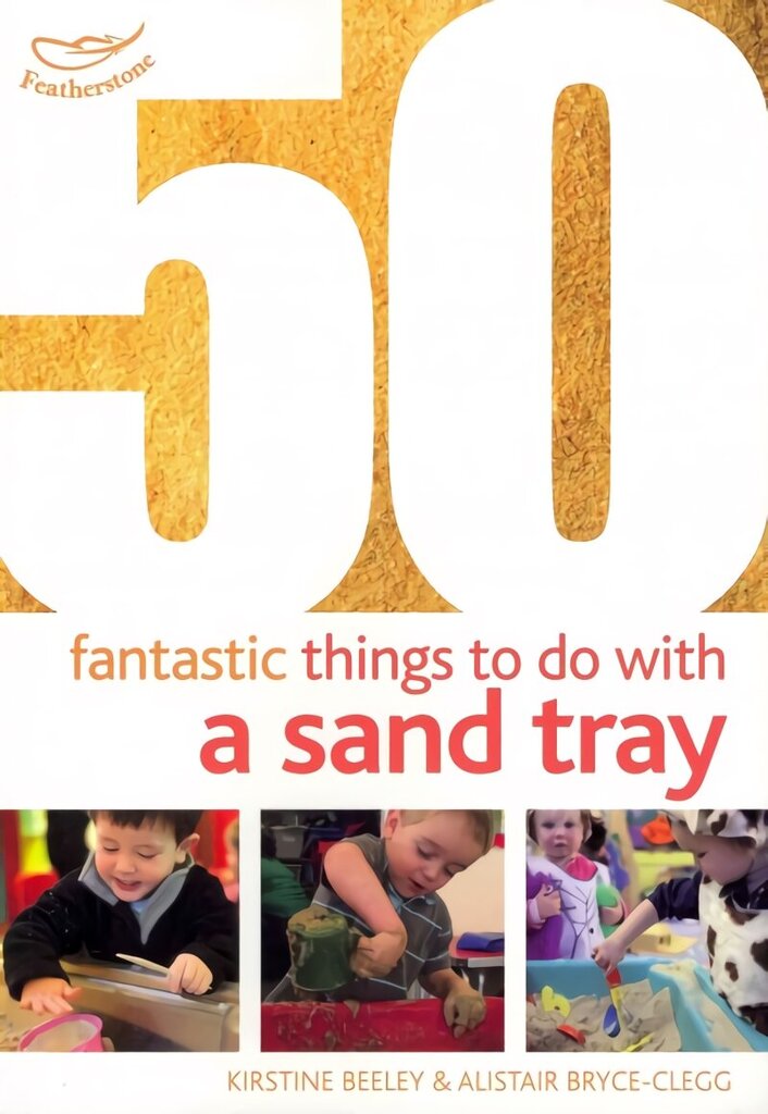 50 Fantastic things to do with a sand tray cena un informācija | Enciklopēdijas, uzziņu literatūra | 220.lv