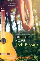 Sing You Home: the moving story you will not be able to put down by the number one bestselling author of A Spark of Light цена и информация | Фантастика, фэнтези | 220.lv