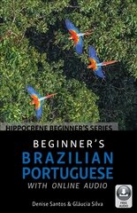 Beginner's Brazilian Portuguese with Online Audio cena un informācija | Svešvalodu mācību materiāli | 220.lv