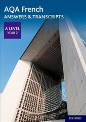 AQA French A Level Year 2 Answers & Transcripts cena un informācija | Svešvalodu mācību materiāli | 220.lv