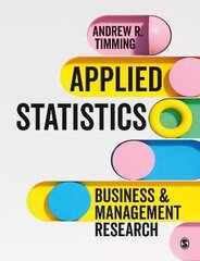 Applied Statistics: Business and Management Research цена и информация | Книги по экономике | 220.lv