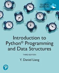 Introduction to Python Programming and Data Structures, Global Edition 3rd edition cena un informācija | Ekonomikas grāmatas | 220.lv