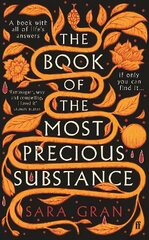 Book of the Most Precious Substance: 'Compulsively readable' Sunday Times Main cena un informācija | Fantāzija, fantastikas grāmatas | 220.lv