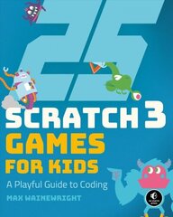 25 Scratch Games For Kids cena un informācija | Izglītojošas grāmatas | 220.lv