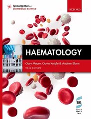 Haematology 3rd Revised edition cena un informācija | Ekonomikas grāmatas | 220.lv