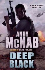 Deep Black: (Nick Stone Thriller 7) цена и информация | Фантастика, фэнтези | 220.lv