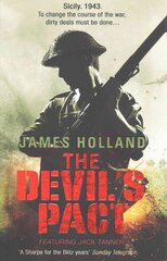 Devil's Pact: (Jack Tanner: book 5): a blood-pumping, edge-of-your-seat wartime thriller guaranteed to have you hooked... cena un informācija | Fantāzija, fantastikas grāmatas | 220.lv