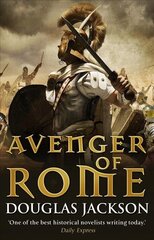 Avenger of Rome: (Gaius Valerius Verrens 3): a gripping and vivid Roman page-turner you won't want to stop reading цена и информация | Фантастика, фэнтези | 220.lv