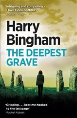 Deepest Grave: Fiona Griffiths Crime Thriller Series Book 6 cena un informācija | Fantāzija, fantastikas grāmatas | 220.lv