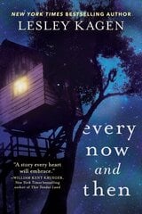 Every Now And Then: A Novel цена и информация | Фантастика, фэнтези | 220.lv