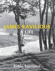 James Ravilious: A Life 2nd New edition cena un informācija | Biogrāfijas, autobiogrāfijas, memuāri | 220.lv