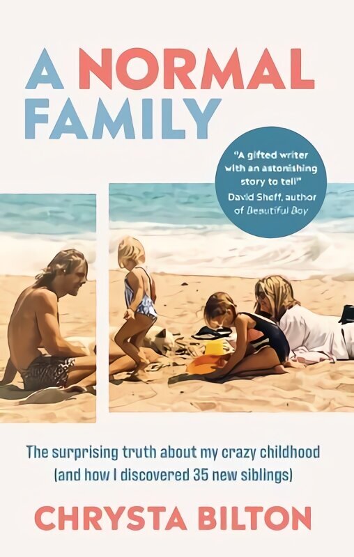 Normal Family: The Surprising Truth About My Crazy Childhood (And How I Discovered 35 New Siblings) цена и информация | Biogrāfijas, autobiogrāfijas, memuāri | 220.lv