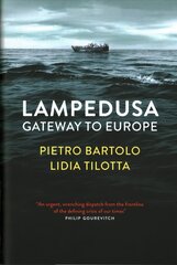 Lampedusa: Gateway to Europe цена и информация | Биографии, автобиографии, мемуары | 220.lv