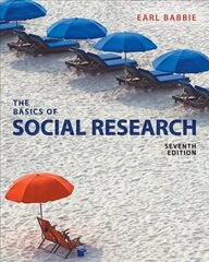Basics of Social Research 7th edition cena un informācija | Sociālo zinātņu grāmatas | 220.lv