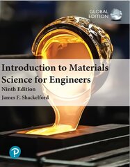 Introduction to Materials Science for Engineers, Global Edition 9th edition cena un informācija | Sociālo zinātņu grāmatas | 220.lv