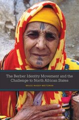 Berber Identity Movement and the Challenge to North African States цена и информация | Книги по социальным наукам | 220.lv