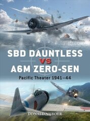 SBD Dauntless vs A6M Zero-sen: Pacific Theater 1941-44 cena un informācija | Sociālo zinātņu grāmatas | 220.lv