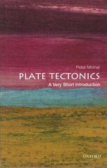 Plate Tectonics: A Very Short Introduction цена и информация | Книги по социальным наукам | 220.lv