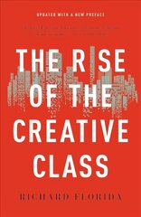 The Rise of the Creative Class цена и информация | Книги по социальным наукам | 220.lv