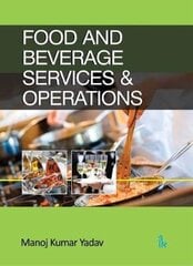 Food and Beverage Services & Operations cena un informācija | Sociālo zinātņu grāmatas | 220.lv