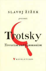 Terrorism and Communism: A Reply to Karl Kautsky cena un informācija | Sociālo zinātņu grāmatas | 220.lv