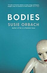 Bodies Main цена и информация | Книги по социальным наукам | 220.lv