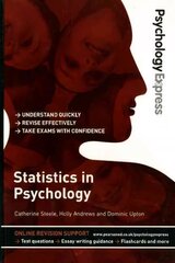 Psychology Express: Statistics in Psychology: (Undergraduate Revision Guide) cena un informācija | Sociālo zinātņu grāmatas | 220.lv