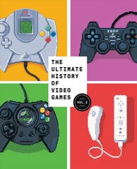 Ultimate History of Video Games, Volume 2: Nintendo, Sony, Microsoft, and the Billion-Dollar Battle to Shape Modern Gaming cena un informācija | Sociālo zinātņu grāmatas | 220.lv