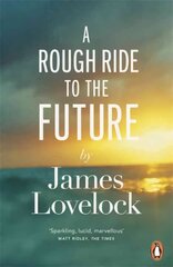 Rough Ride to the Future цена и информация | Книги по социальным наукам | 220.lv