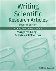 Writing Scientific Research Articles - Strategy and Steps 2e: Strategy and Steps 2nd Edition цена и информация | Учебный материал по иностранным языкам | 220.lv
