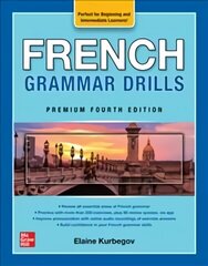 French Grammar Drills, Premium Fourth Edition 4th edition cena un informācija | Svešvalodu mācību materiāli | 220.lv
