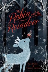 Robin and the Reindeer цена и информация | Книги для малышей | 220.lv