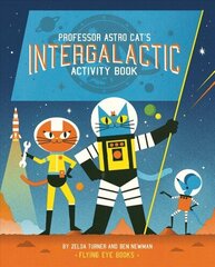 Professor Astro Cat's Intergalactic Activity Book цена и информация | Книги для малышей | 220.lv