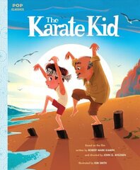 Karate Kid: The Classic Illustrated Storybook цена и информация | Книги для самых маленьких | 220.lv